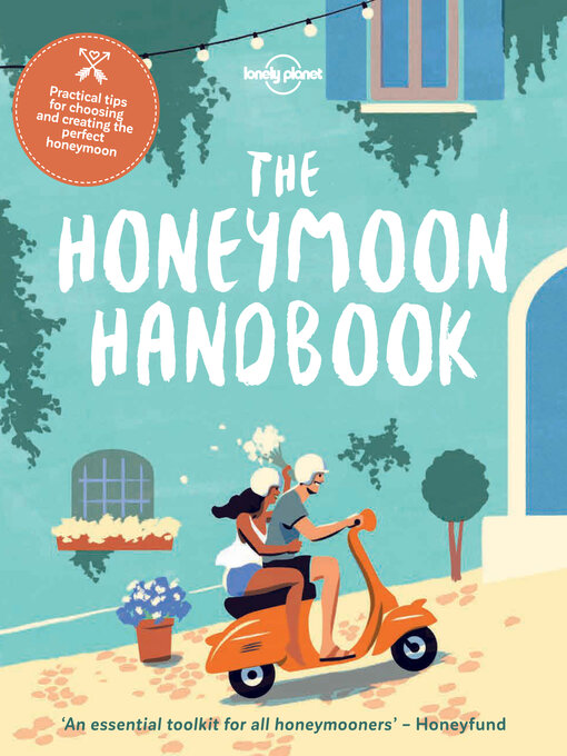Title details for The Honeymoon Handbook by Lonely Planet - Wait list